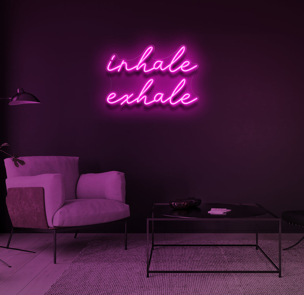"inhale exhale" LED neonskilt