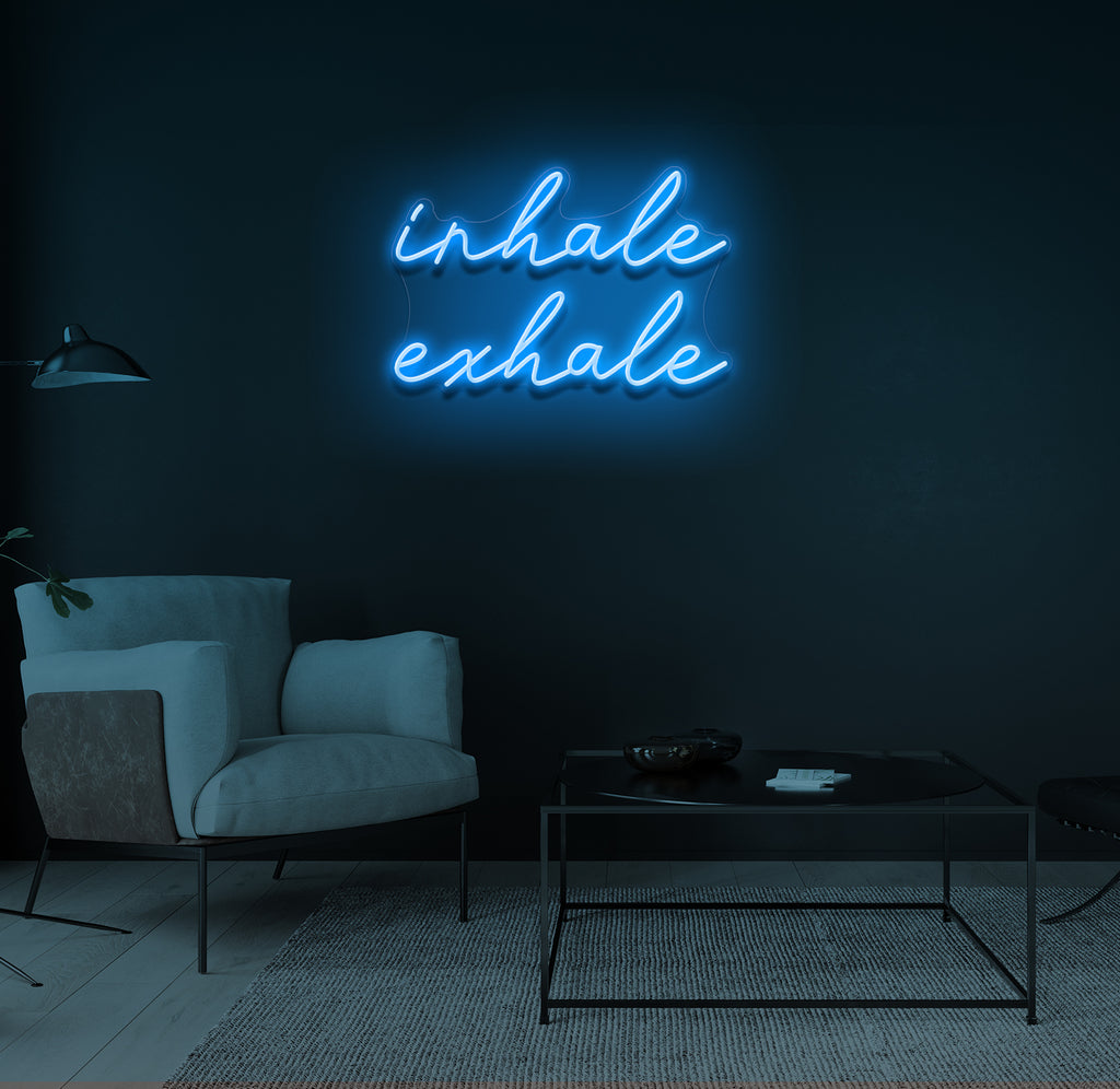 "inhale exhale" LED neonskilt