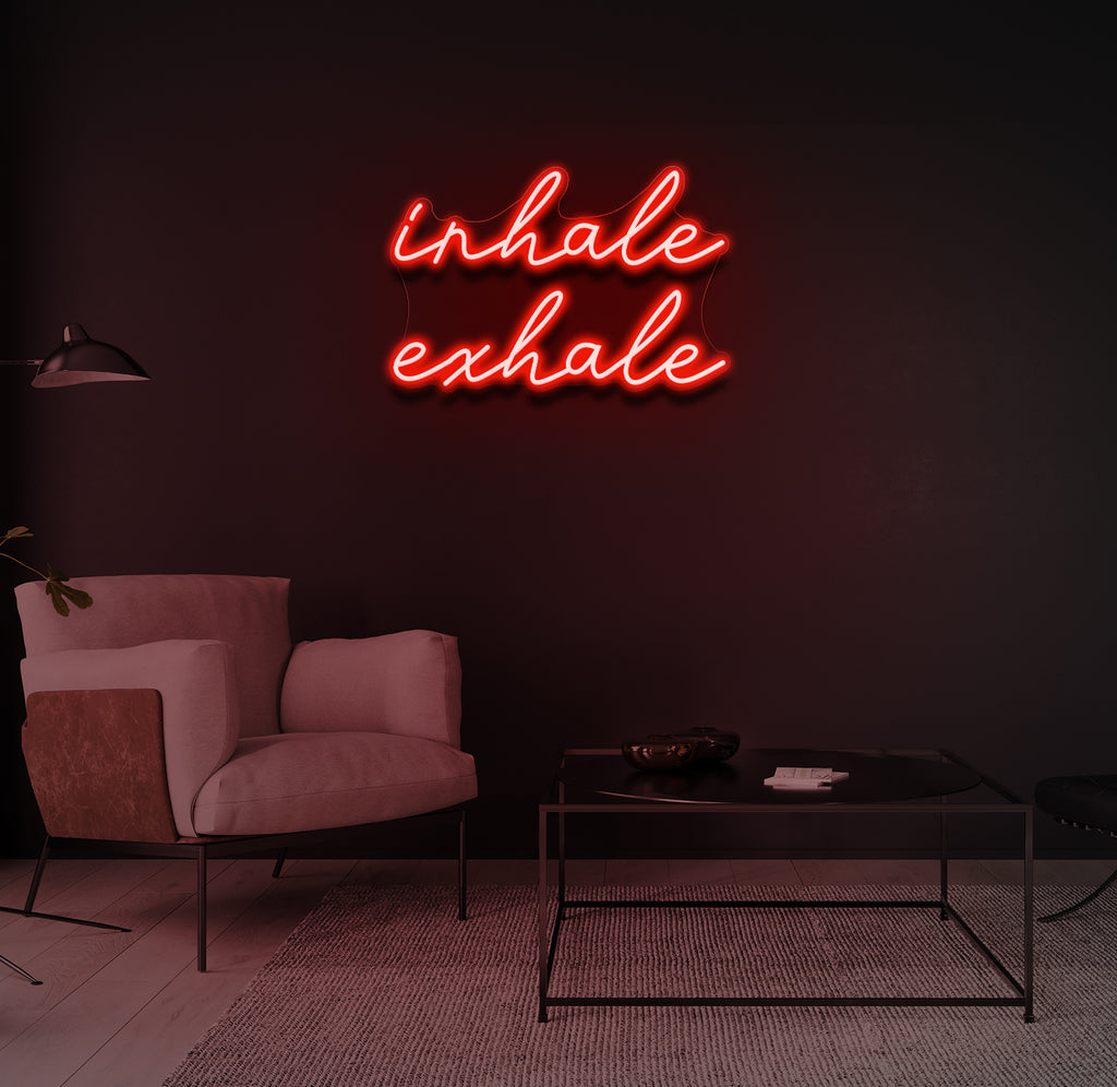 "inhale exhale" LED neonskilt